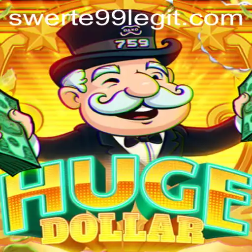 Exploring HugeDollar: A Comprehensive Guide to the Innovative Game and Its Role in Embracing 'Swerte99'
